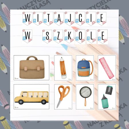 WITAJCIE W SZKOLE- GAZETKA ŚCIENNA