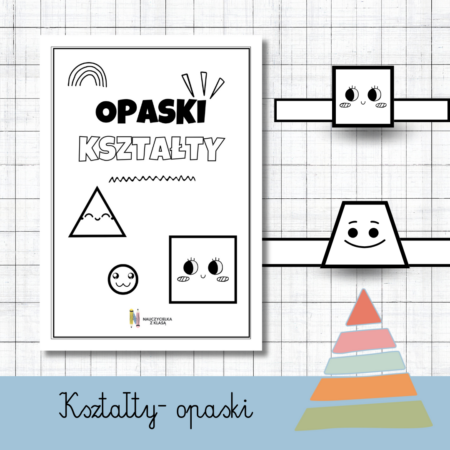KSZTAŁTY- OPASKI