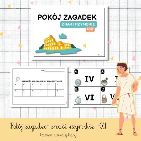 ZNAKI RZYMSKIE I-XII - POKÓJ ZAGADEK