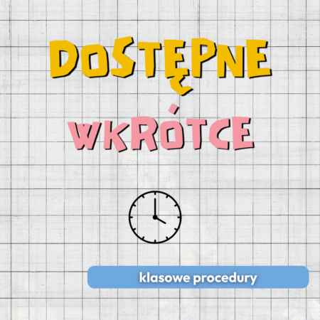 KLASOWE PROCEDURY KROK PO KROKU